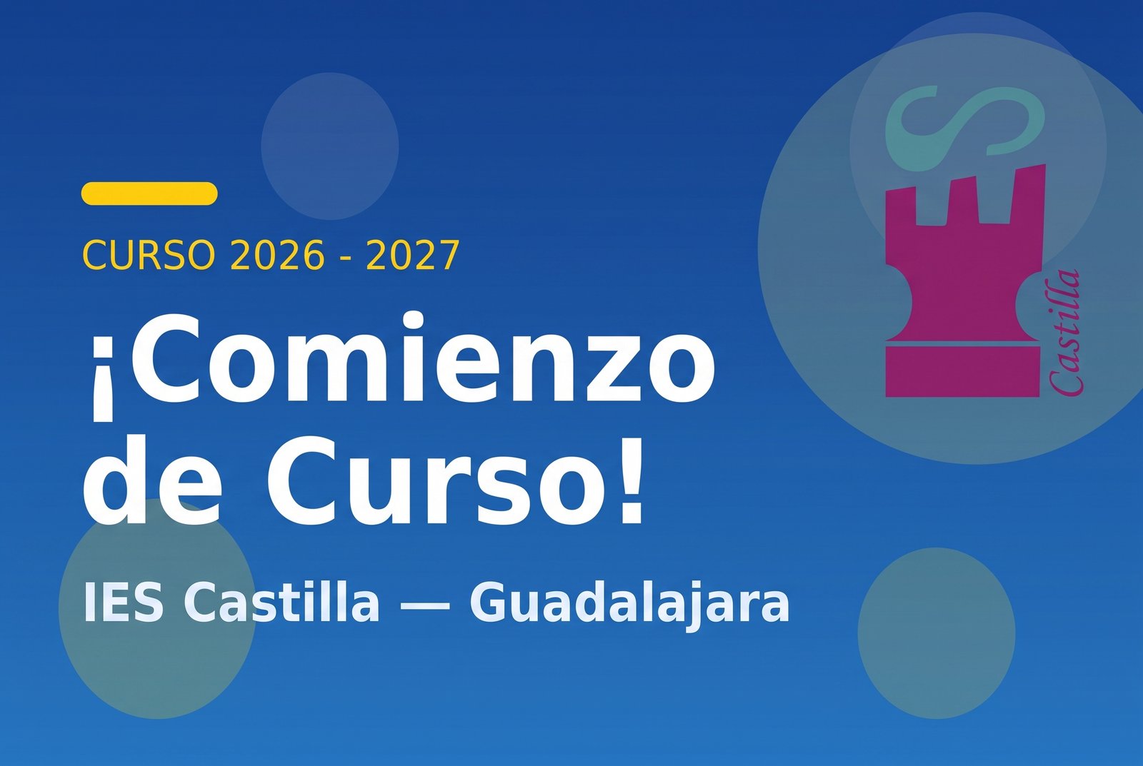 Comienzo de Curso · IES Castilla